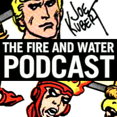Firestorm and Aquaman: The Fire and Water Podcast talks about Joe Kubert