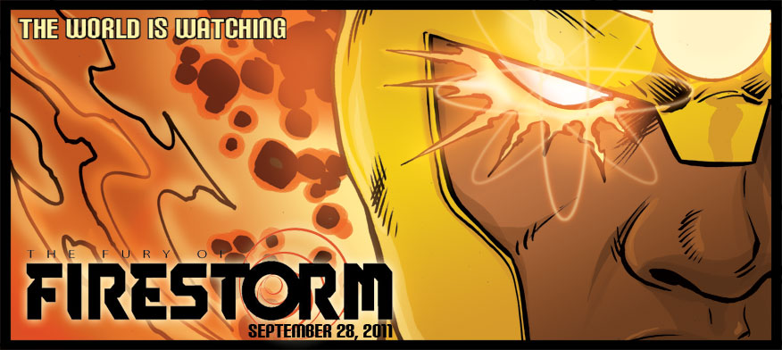 Fury of Firestorm #1 Teaser - The World is Watching